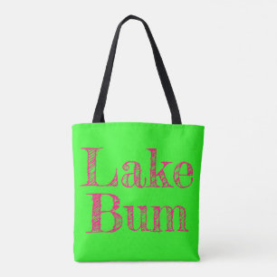 distressed hot pink LAKE BUM type on lime green Tote Bag