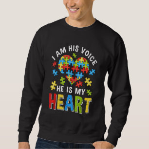 Distressed I Am His Voice He Is My Heart Autism Aw Sweatshirt