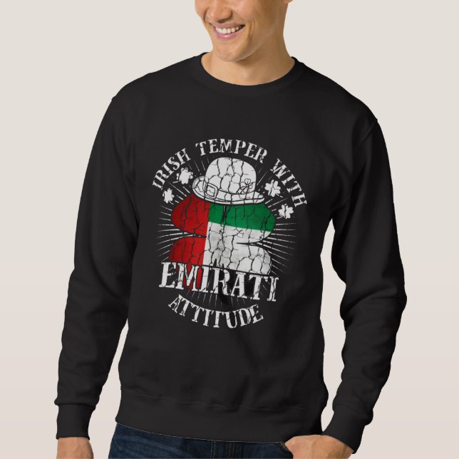 Distressed Irish Emirati Attitude Patriotic Shamro Sweatshirt (Front)