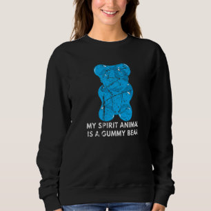 Distressed My Spirit Animal Is A Gummy Bear Fruity Sweatshirt
