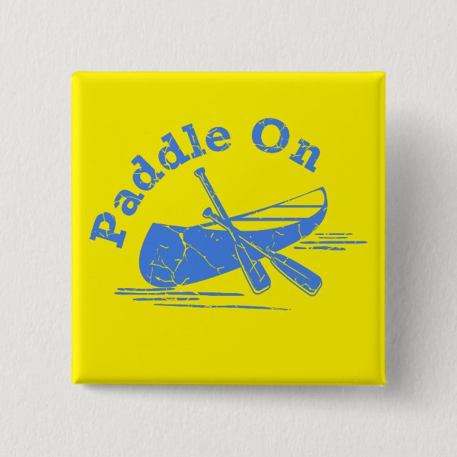 Distressed Paddle On Design - Square Button (Front)