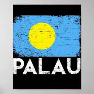 Distressed Palau Flag Men Women Kids Patriotic  Poster