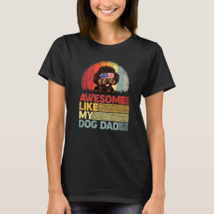 Distressed Poodle Awesome Like My Dog Dad T-Shirt