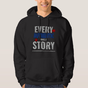 Distressed Print Every Authentic Has A Story Graph Hoodie
