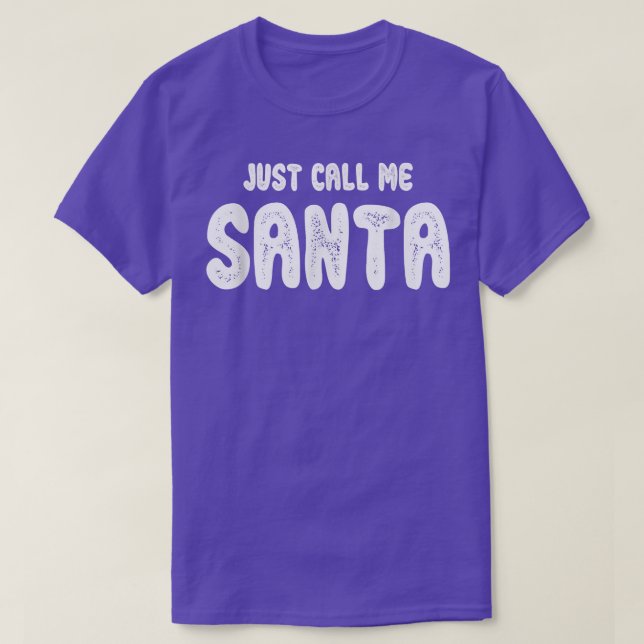 Distressed Quote call Santa Pregnancy Announcement T-Shirt (Design Front)