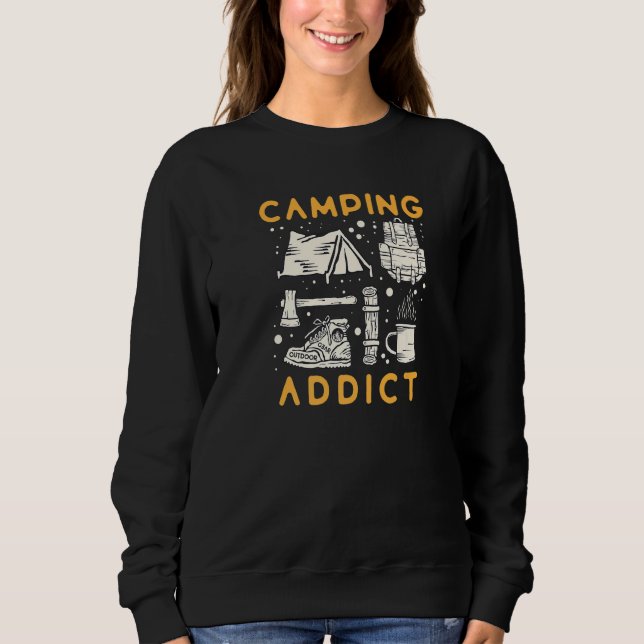 Distressed Quote Camping Addict Retro   Sweatshirt (Front)