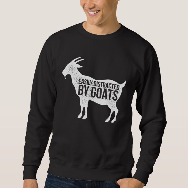 Distressed Quote Easily Distracted Retro Goats Sweatshirt (Front)