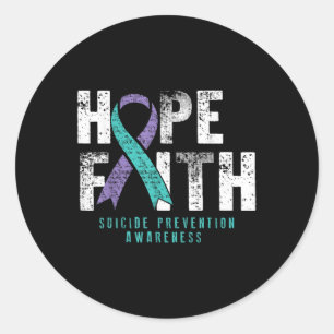 Distressed Quote Faith Hope Suicide Prevention Awa Classic Round Sticker
