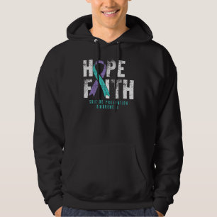 Distressed Quote Faith Hope Suicide Prevention Awa Hoodie
