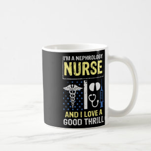 Distressed Quote Nephrology Nurse Good Dialysis Nu Coffee Mug