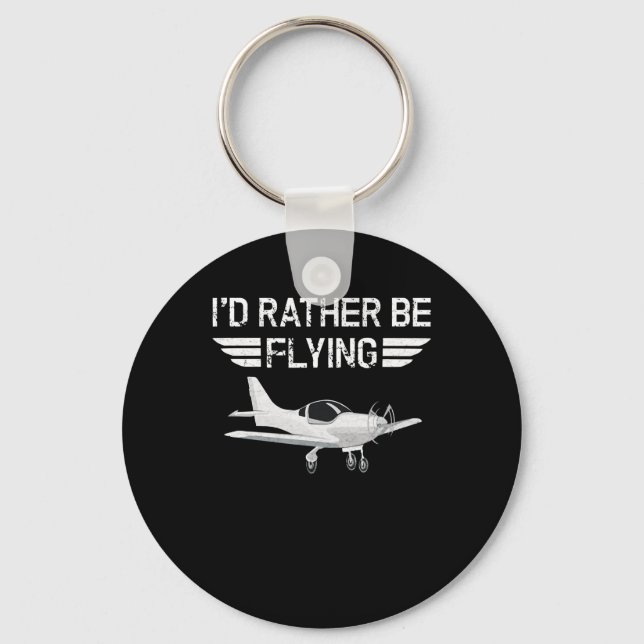 Distressed Rather Be Flying Funny Aeroplane Pilot Key Ring (Front)