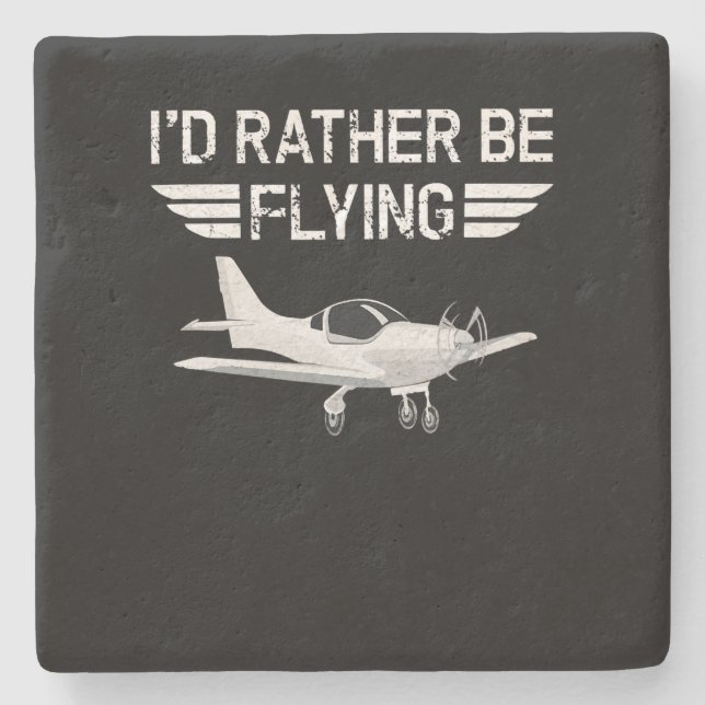 Distressed Rather Be Flying Funny Aeroplane Pilot Stone Coaster (Front)