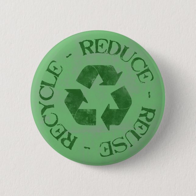 Distressed Reduce Reuse Recycle Button (Front)