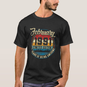 Distressed Retro February 1991 31St Birthday 31 Yr T-Shirt