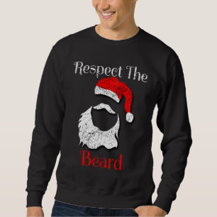 Distressed Santa Claus Respect The Beard Sweatshirt