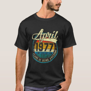 Distressed Vintage April 1977 44Th Birthday Gift 4 T-Shirt