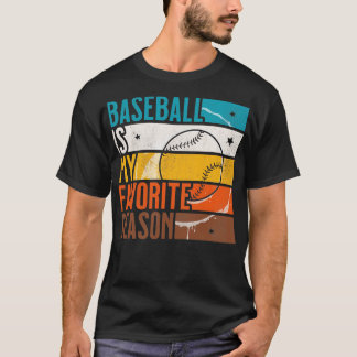 Distressed Vintage Baseball Is My Favourite Season T-Shirt