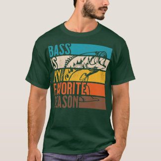 Distressed Vintage Bass Fishing Is My Favourite Se T-Shirt
