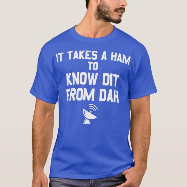 Dit from Dah I Ham Radio Morse Code Geek CW T-Shirt (Front)