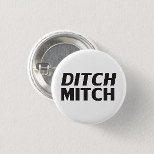 Ditch Mitch white black modern typography funny 3 Cm Round Badge