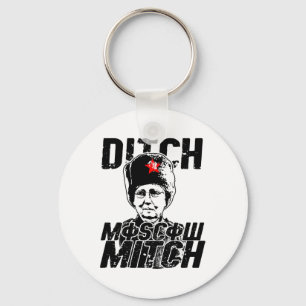 Ditch Moscow Mitch Mcconnell - Vote 2020 Resist Key Ring