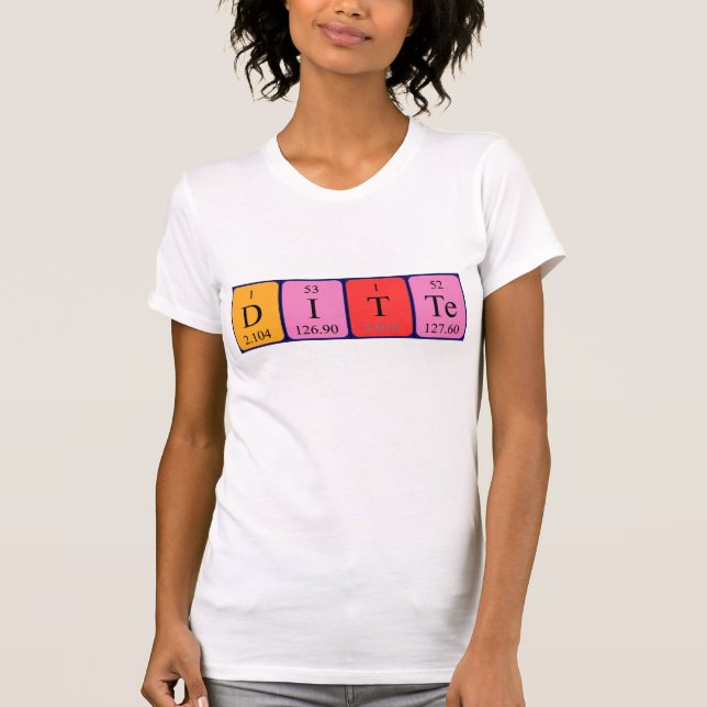 Ditte periodic table name shirt (Front)