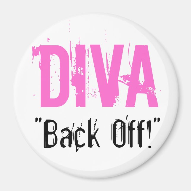 DIVA, "Back Off!" Magnet (Front)