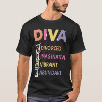 Diva Divorce Imaginative Vibrant Abundant Manifest