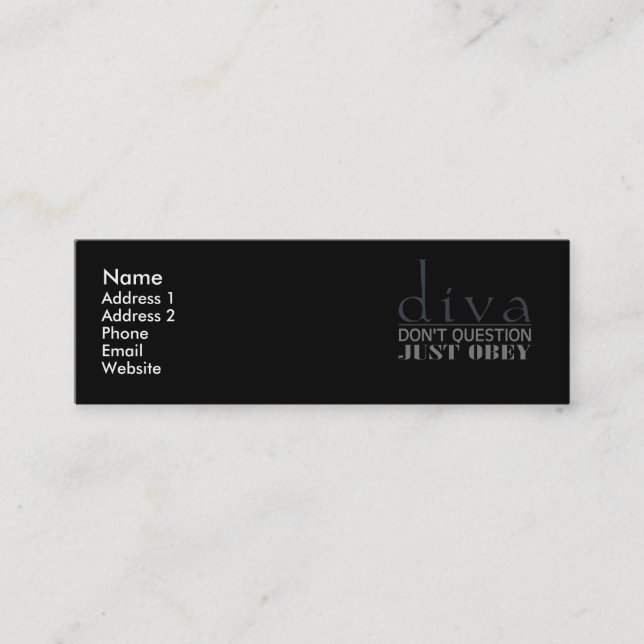Diva: Don't Question Mini Business Card (Front)