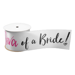 "Diva of a Bride!" Satin Ribbon
