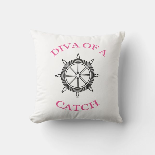 "DIVA OF A CATCH" Throw Pillow (Front)
