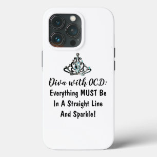 "DIVA with OCD" iPhone 13 Pro Case