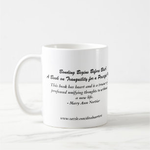 Divabear Says Bonding Begins Before Birth Mug