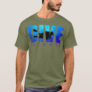 DIVE COZUMEL Scuba Diver Reef Diving Snorkelling T-Shirt