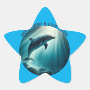 Dive Deep Live Free Dolphin Star Sticker
