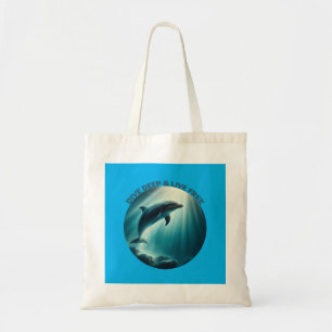 Dive Deep Live Free Dolphin Tote Bag