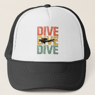 Dive Dive Dive - Scuba Diver Underwater Diving Trucker Hat
