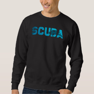 Dive Diving Scuba Diving Scuba Diver Free Diving F Sweatshirt