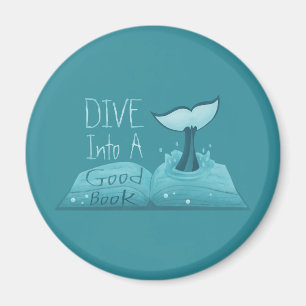 Dive into a Good Book Magnet