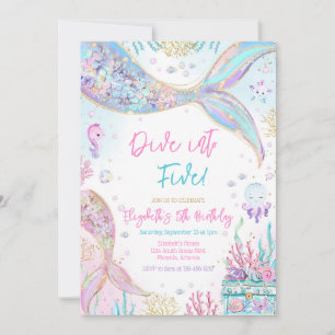 Dive Into Five Under the Sea Mermaid Girl Birthday Invitation