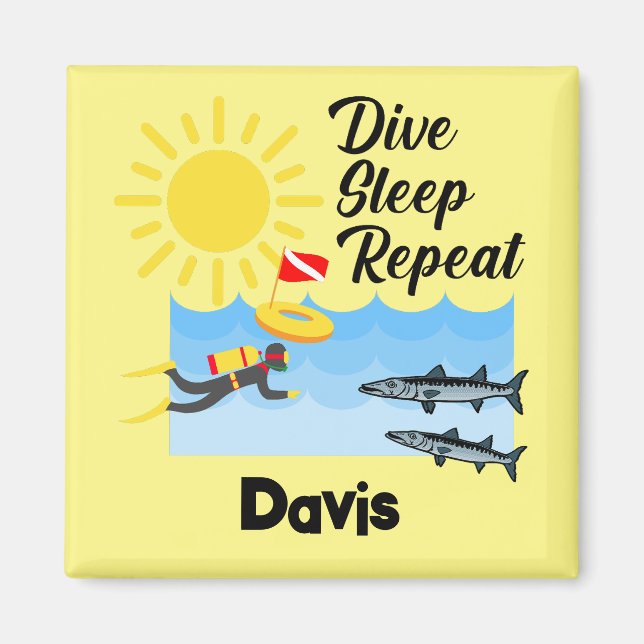 Dive Sleep Repeat Design - Square Magnet (Front)