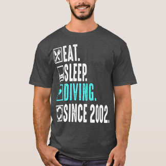 Diver Eat Sleep Diving Repeat Since 2002 Gift T-Shirt