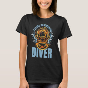 Diver Future Dive Scuba  Snorkelling Commercial Di T-Shirt