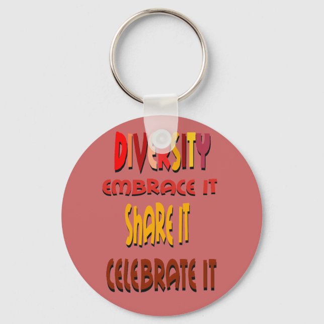 Diversity: Embrace It Keychain (Front)
