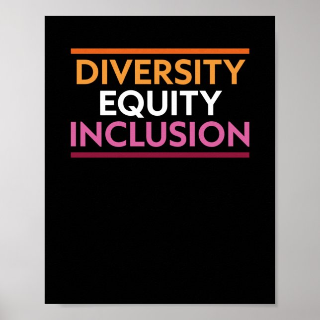 Diversity Equity Inclusion Sticker  Poster (Front)