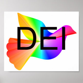 Diversity Equity Inclusion with rainbow peace dove Poster