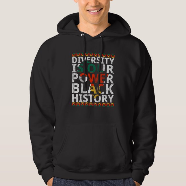 Diversity Is Our Power Black History Month African Hoodie (Front)