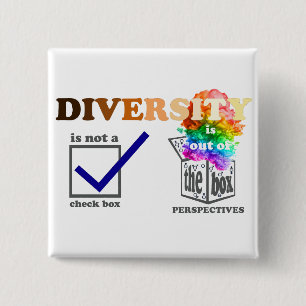 Diversity is Out of the Box Perspective 15 Cm Square Badge