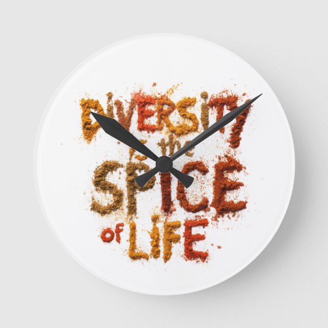 Diversity is the Spice of Life - Safe Space Round Clock (Front)