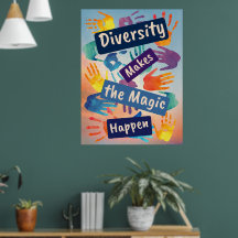 Diversity Makes the Magic Happen Social Justice 